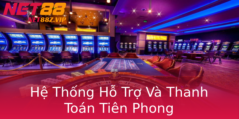 Hệ Thống Hỗ Trợ Và Thanh Toán Tiên Phong Hệ Thống Hỗ Trợ Và Thanh Toán Tiên Phong
