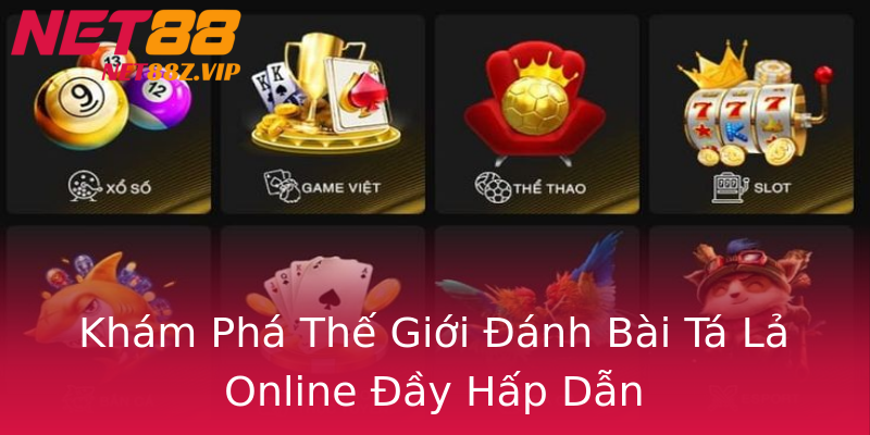 Khám Phá Thế Giới Đánh Bài Tá Lả Online Đầy Hấp Dẫn Khám Phá Thế Giới Đánh Bài Tá Lả Online Đầy Hấp Dẫn