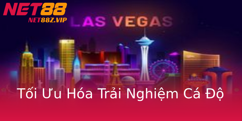 Tối Ưu Hóa Trải Nghiệm Cá Độ Tối Ưu Hóa Trải Nghiệm Cá Độ